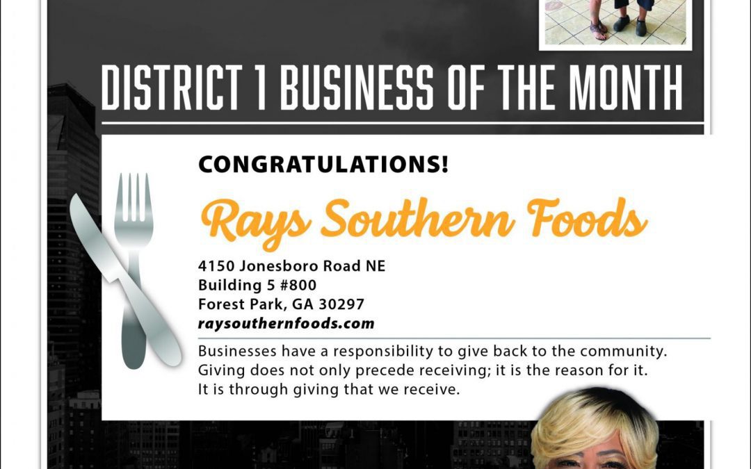 District 1 Commissioner Dr. Alieka Anderson Announces the Business of the Month for April –  Congratulations to Rays Southern Foods