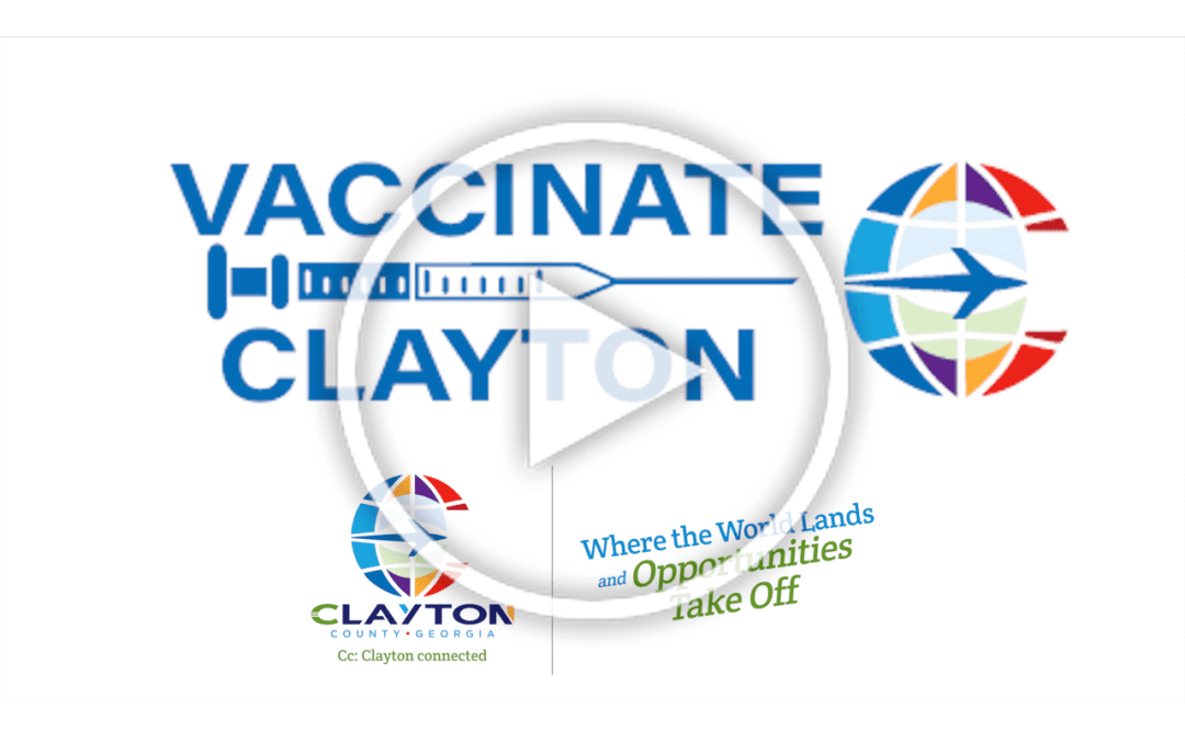 Clayton County: Vaccinate Clayton PSA