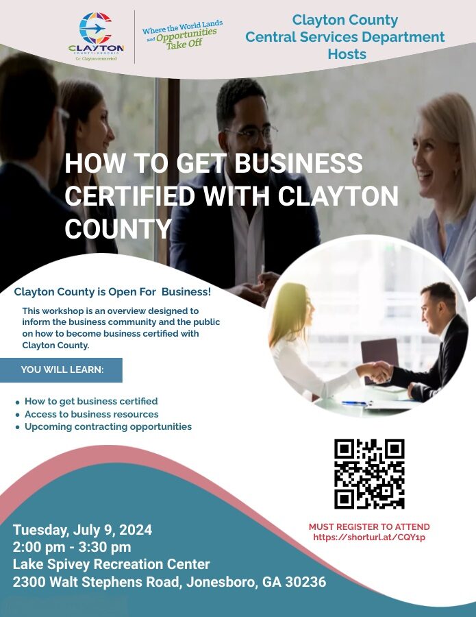 Clayton County Business Certification Workshop July 9, 2024